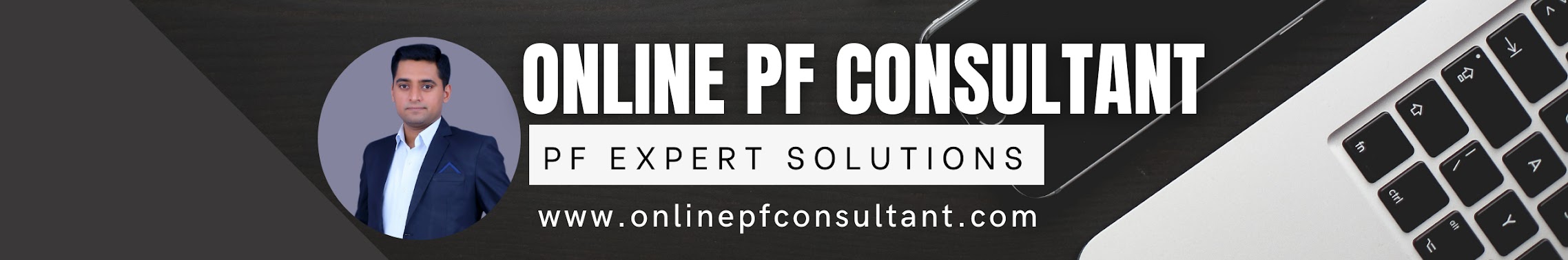 Online PF Consultant - PF Expert Solutions